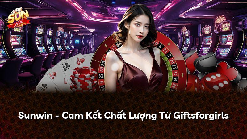 Sunwin - Cam Kết Chất Lượng Từ Giftsforgirls